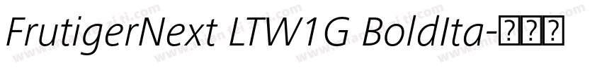 FrutigerNext LTW1G BoldIta字体转换